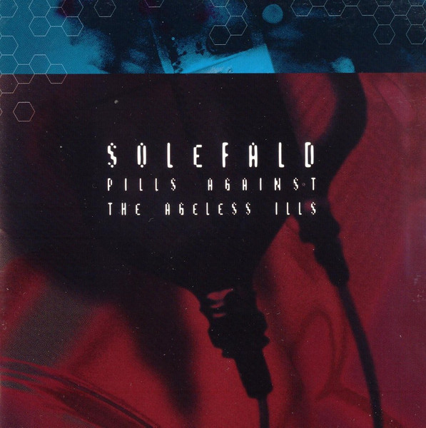 Solefald — Pills Against The Ageless Ills