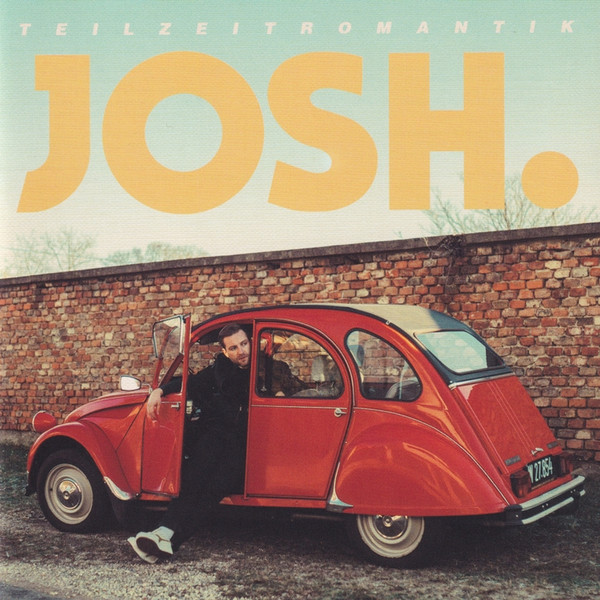 Josh. — Teilzeitromantik