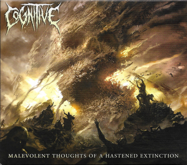 Cognitive — Malevolent Thoughts Of A Hastened Extinction