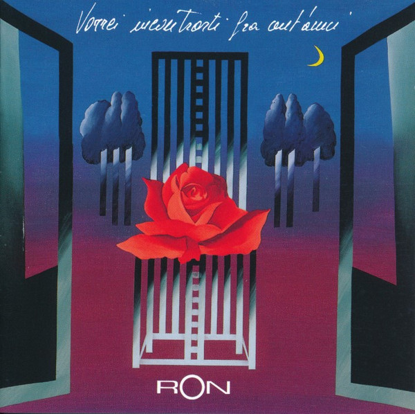 Ron — Vorrei Incontrarti Fra Cent'anni