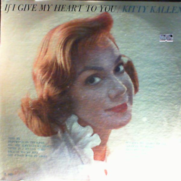 Kallen Kitty — If I Give My Heart To You