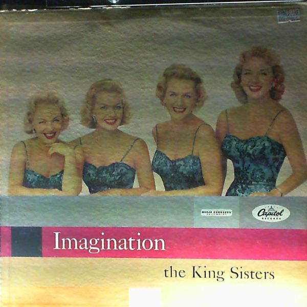 King Sisters — Imagination