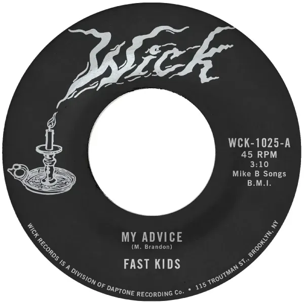 Fast Kids — My Advice b/w Out of State Plates