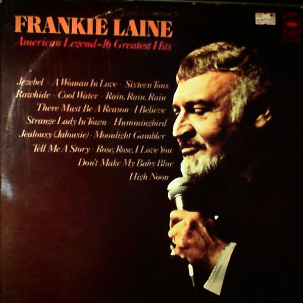 Laine Frankie — American Legend -16 Greatest Hits