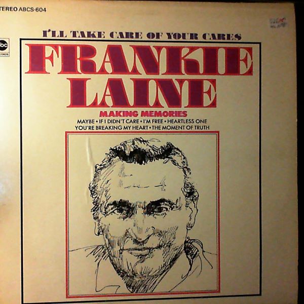 Laine Frankie — I'll Take Care Of Your Cares