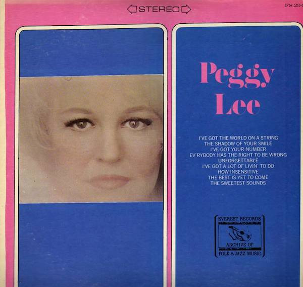 Lee Peggy — I've Got The World On A String