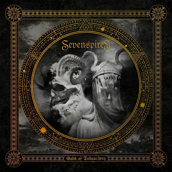 Seven Spires — Gods of Debauchery