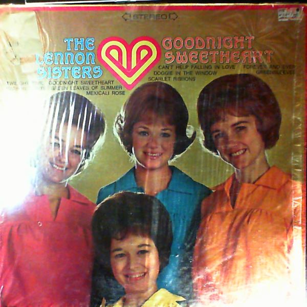 Lennon Sisters — Goodnight Sweetheart
