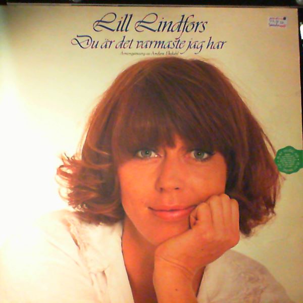 Lindfors Lill — Du Ar Det Varmaste Jag Har