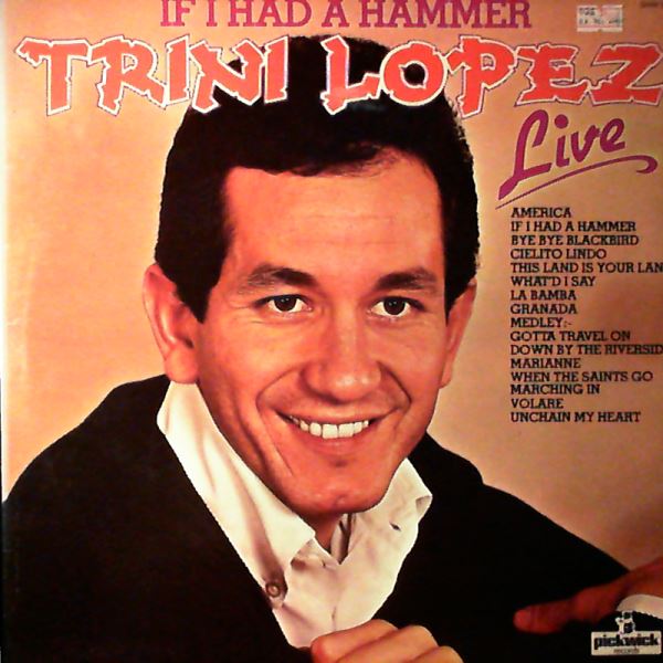 Lopez Trini — Live At P.J.'s - If I Had A Hammer
