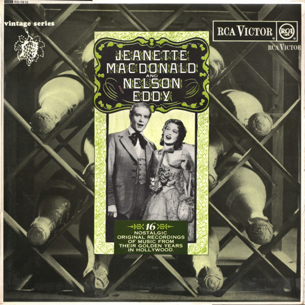 MacDonald Jeanette & Nelson Eddy — 16 Nostalgic Original Recordings Of Music From Their Golden Years In Hollywood