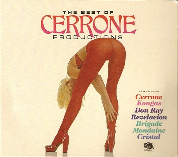 Cerrone — The Best Of Cerrone