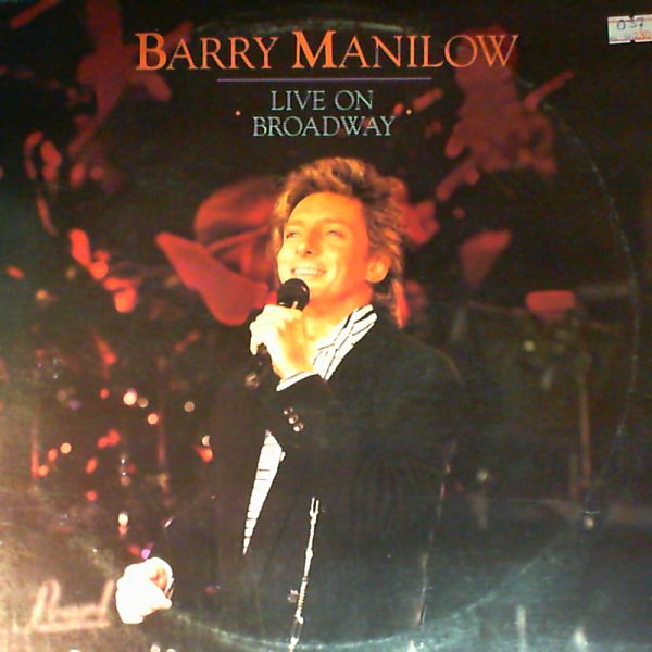 Manilow Barry — Live In Broadway