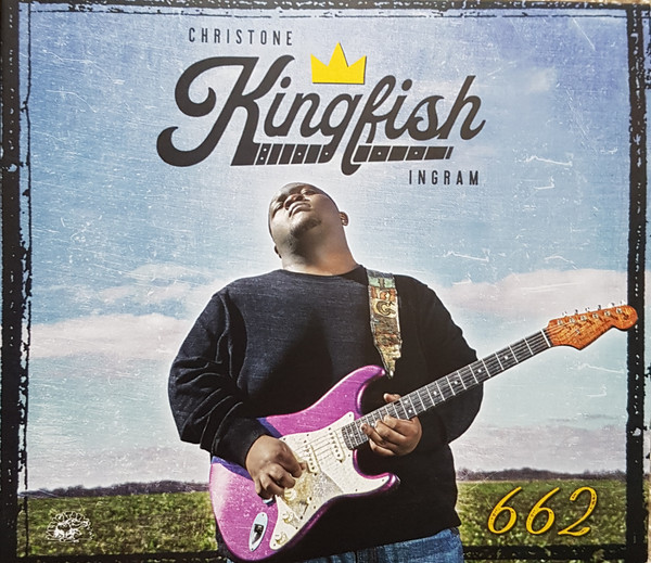 Christone "Kingfish" Ingram — 662