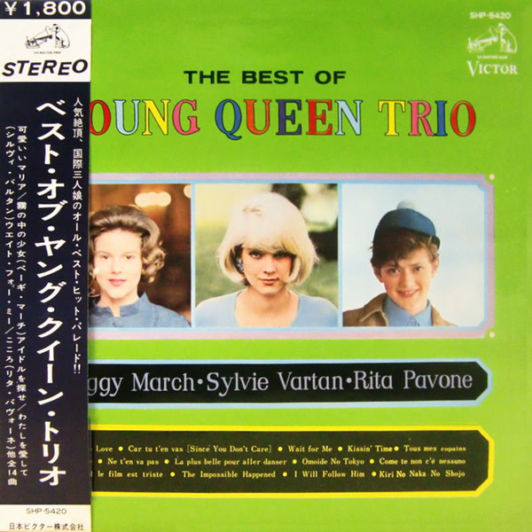 Peggy March / Sylvie Vartan / Rita Pavone — The Best Of Young Queen Trio
