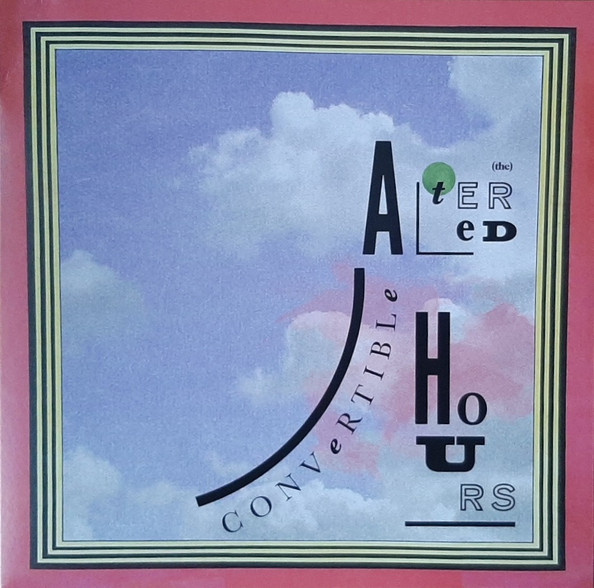 The Altered Hours — Convertible