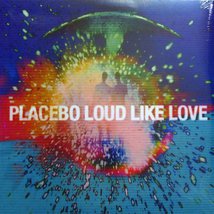 Placebo — Loud Like Love (2xLP)