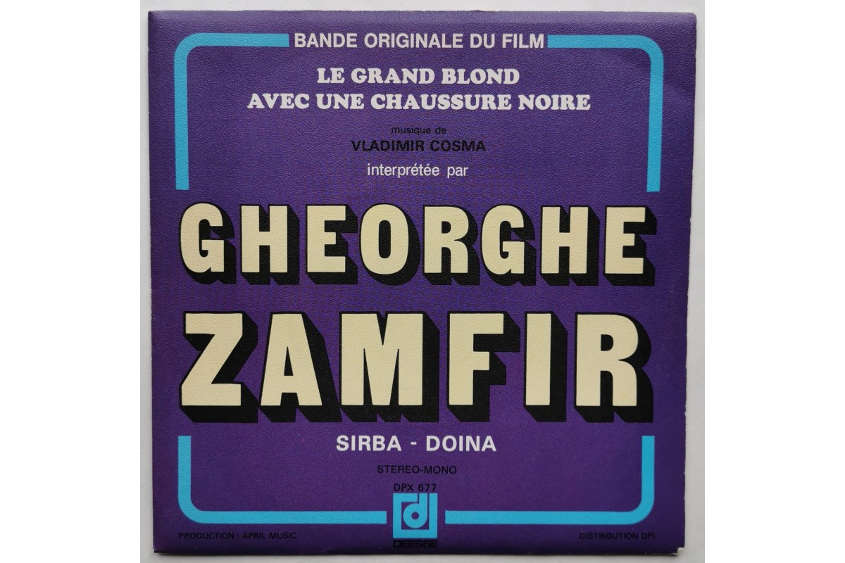 VLADIMIR COSMA / GEORGE ZAMFIR — Le Grand Blond Avec Une Chaussure Noire