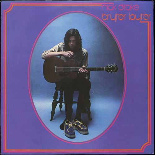 Nick Drake — Bryter Layter