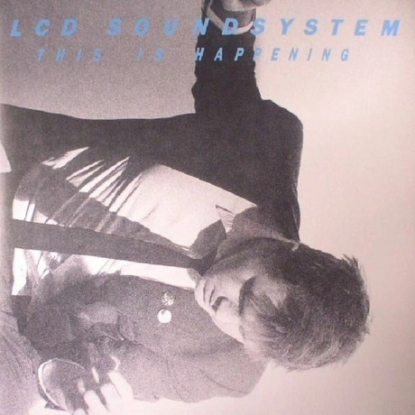 LCD Soundsystem — This Is Happening (0190295848859) виниловая пл