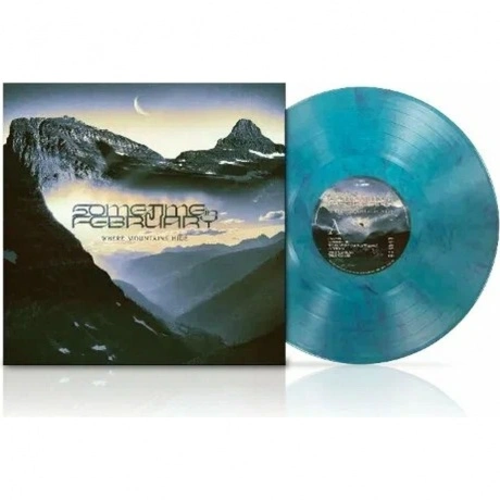 Sometime In February — Where Mountains Hide (0198028619516) вини