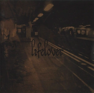 Lifelover — Dekadens