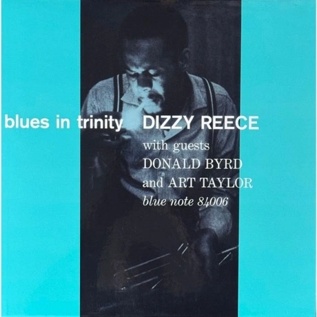 Dizzy Reece — Blues In Trinity (Analogue, Tone Poet)