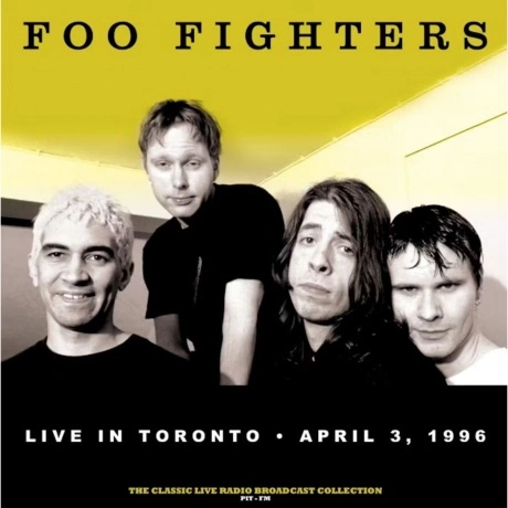 Foo Fighters — Live In Toronto' 96