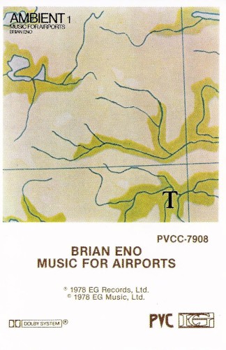 Brian Eno — Ambient 1: Music for Airports