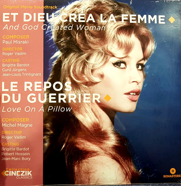 Paul Misraki , Michel Magne — Et Dieu Créa La Femme / Le Repos Du Guerrier