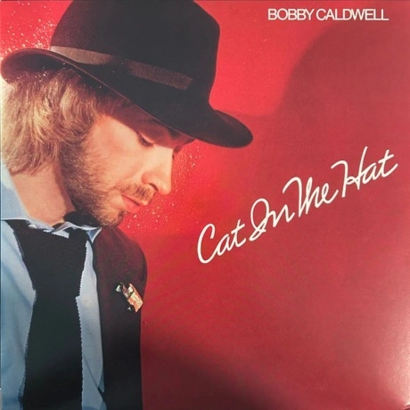 Bobby Caldwell — Cat In The Hat (4251804141987) виниловая пласти