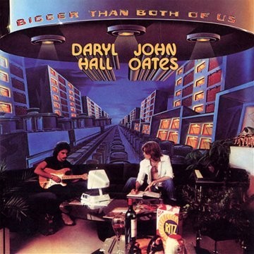 Daryl Hall & John Oates — Bigger Than Both of Us