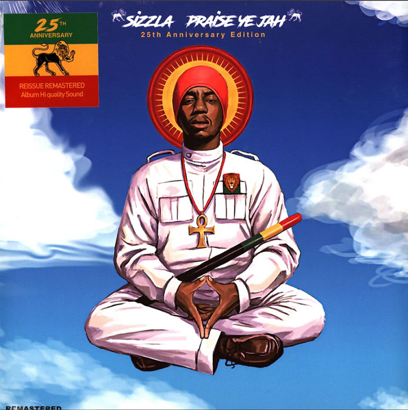 Sizzla — Praise Ye Jah 25th Anniversary Edition