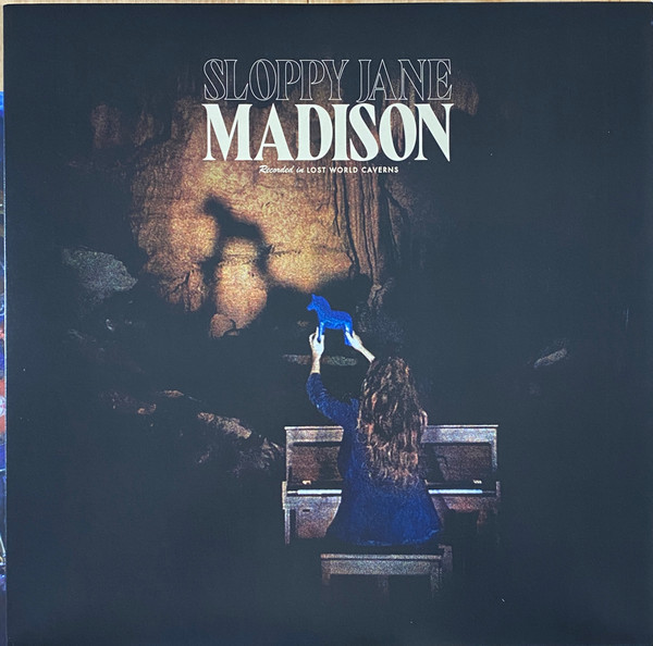 Sloppy Jane — Madison