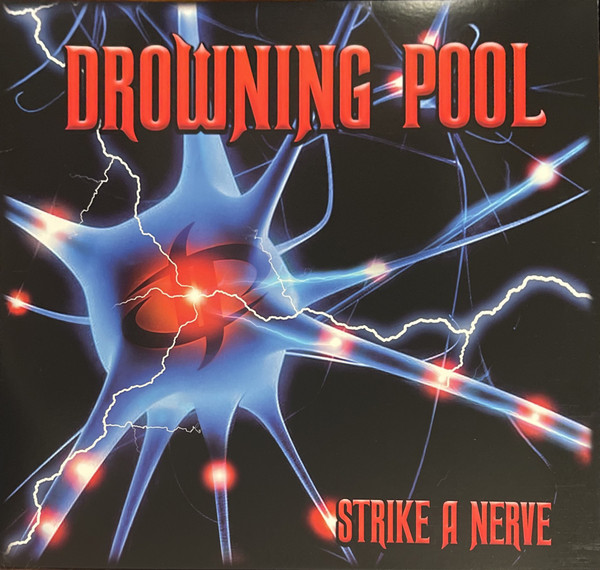 Drowning Pool — Strike A Nerve