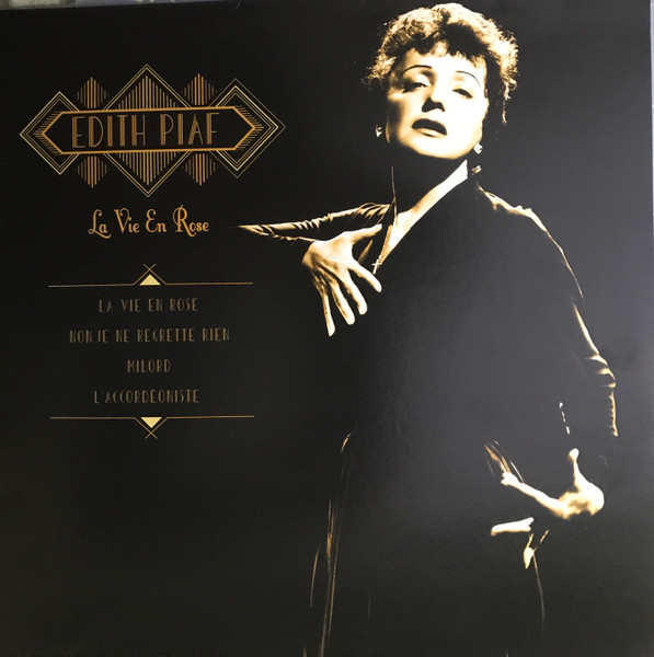 Edith Piaf — La Vie En Rose