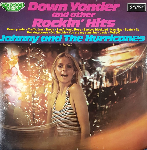 Johnny And The Hurricanes — Down Yonder And Other Rockin' Hits