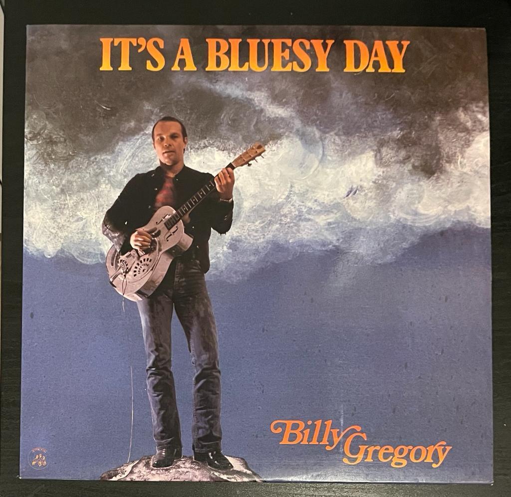 Bill Gregory — It's A Bluesy Day