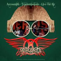 Aerosmith — Transmissions - Live On Air