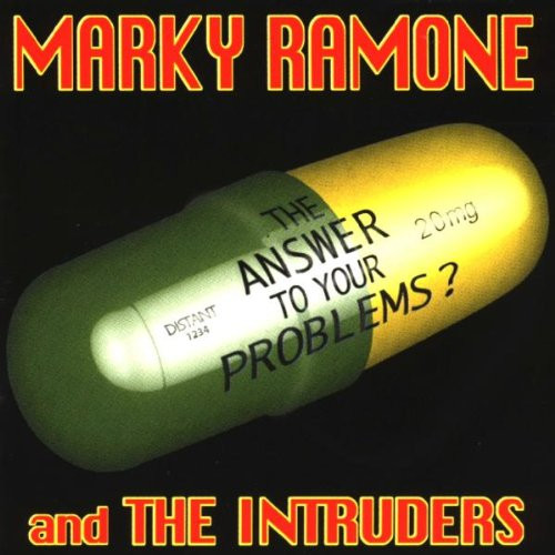 Marky Ramone And The Intruders — The Answer To Your Problems?