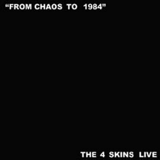 The 4‐Skins — From Chaos to 1984
