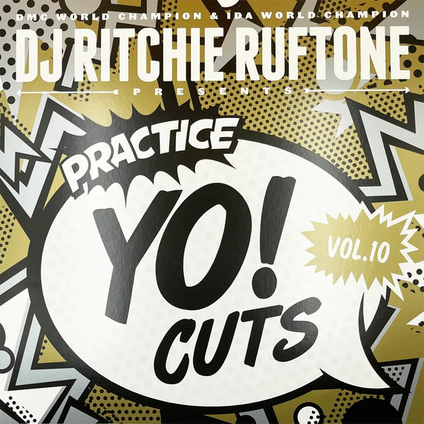 Ritchie Ruftone — Practice Yo! Cuts Vol. 10