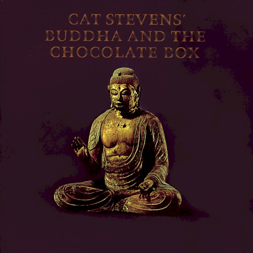 Cat Stevens — Buddha and the Chocolate Box