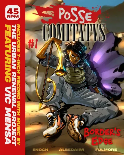 The Urban Renewal Project — Posse Comitatvs #1: Border's Edge 2021