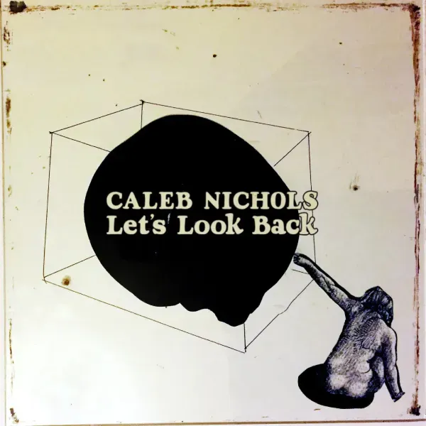 Caleb Nichols — Let's Look Back 2023