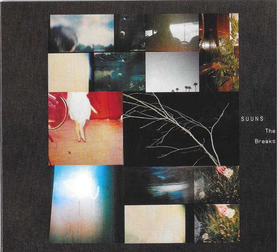 Suuns — The Breaks