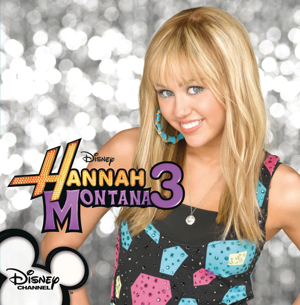 Hannah Montana — Hannah Montana 3
