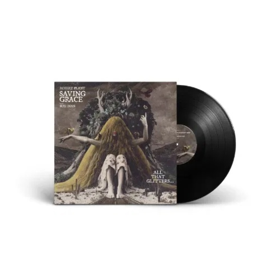 Robert Plant, Suzi Dian — Saving Grace: All That Glitters