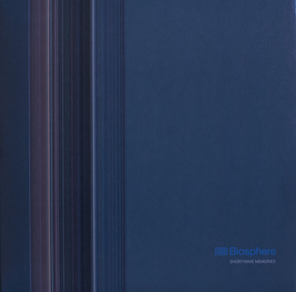 Biosphere — Shortwave Memories