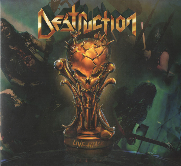 Destruction — Live Attack
